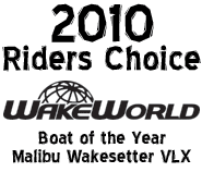 WakeWorld Riders Choice Awards - Boat of the Year