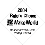 2004 WakeWorld Riders Choice Most Improved Rider -- Phillip Soven